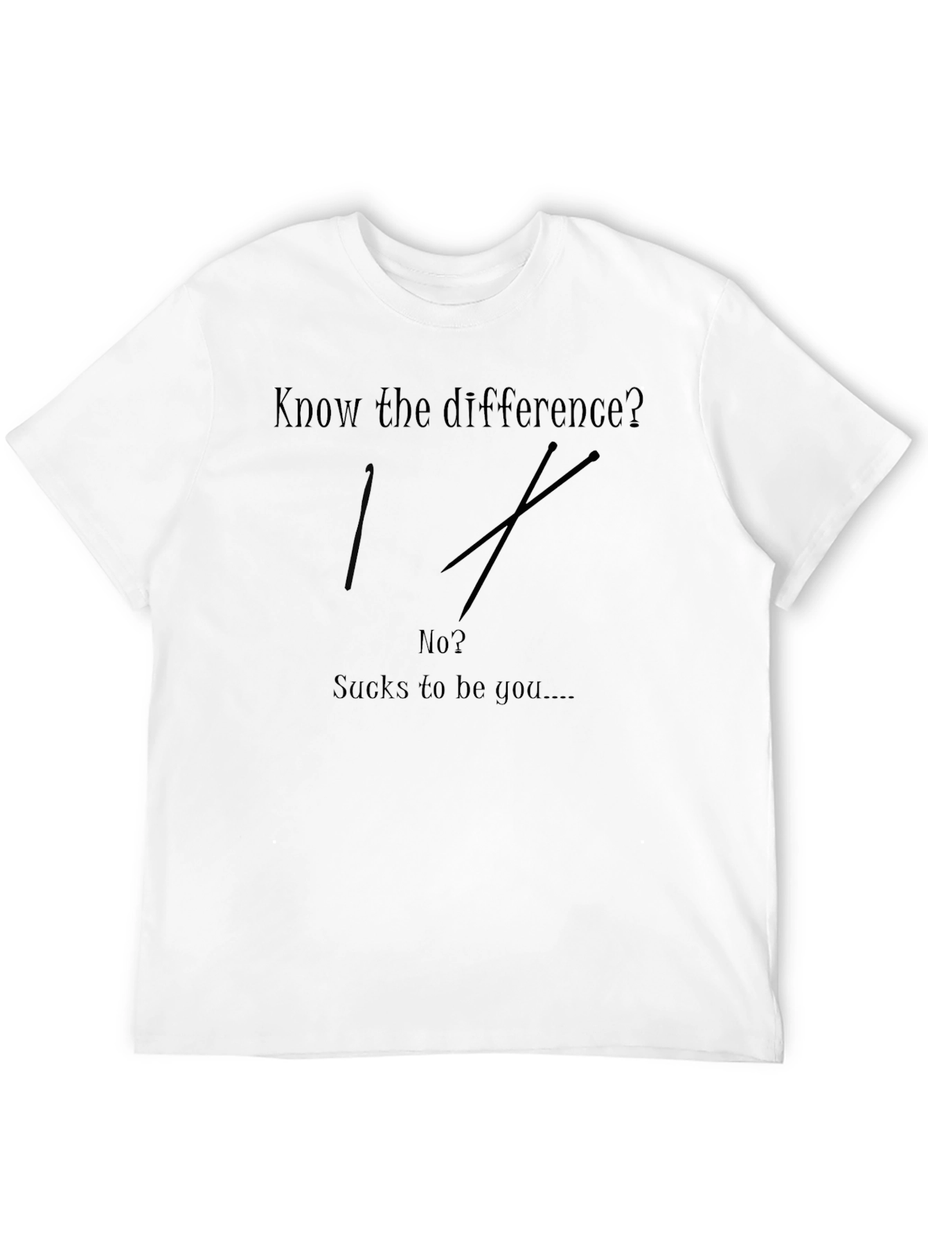 Know the Difference? Humor Graphic T-Shirt