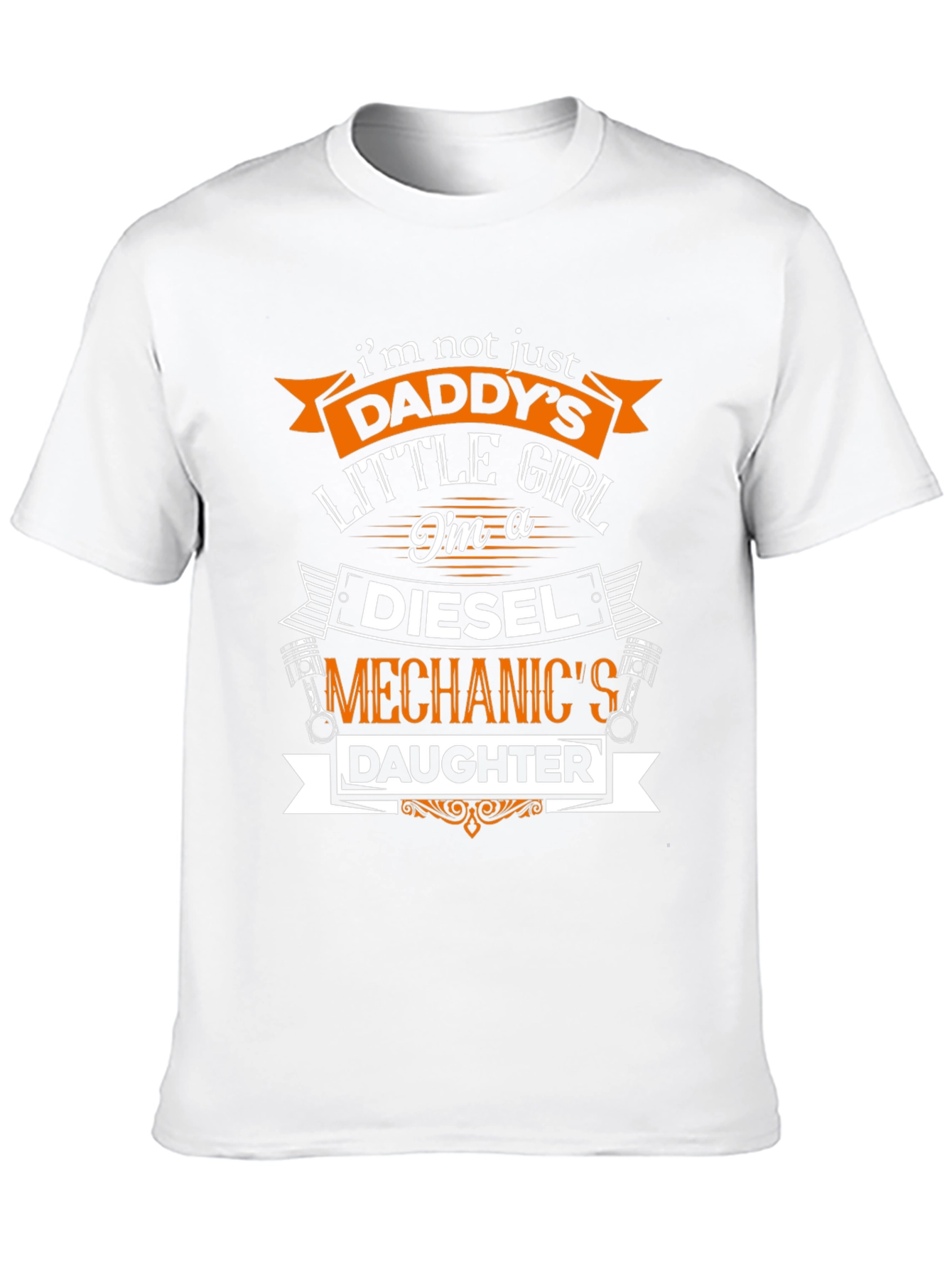 Diesel Mechanics Daughter T-Shirt
