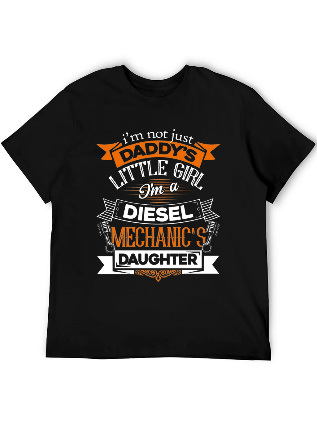 Diesel Mechanics Daughter T-Shirt