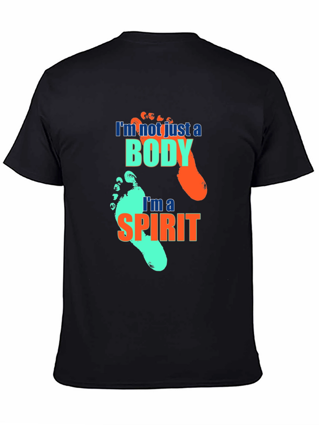 Im Not Just A Body Black T-Shirt