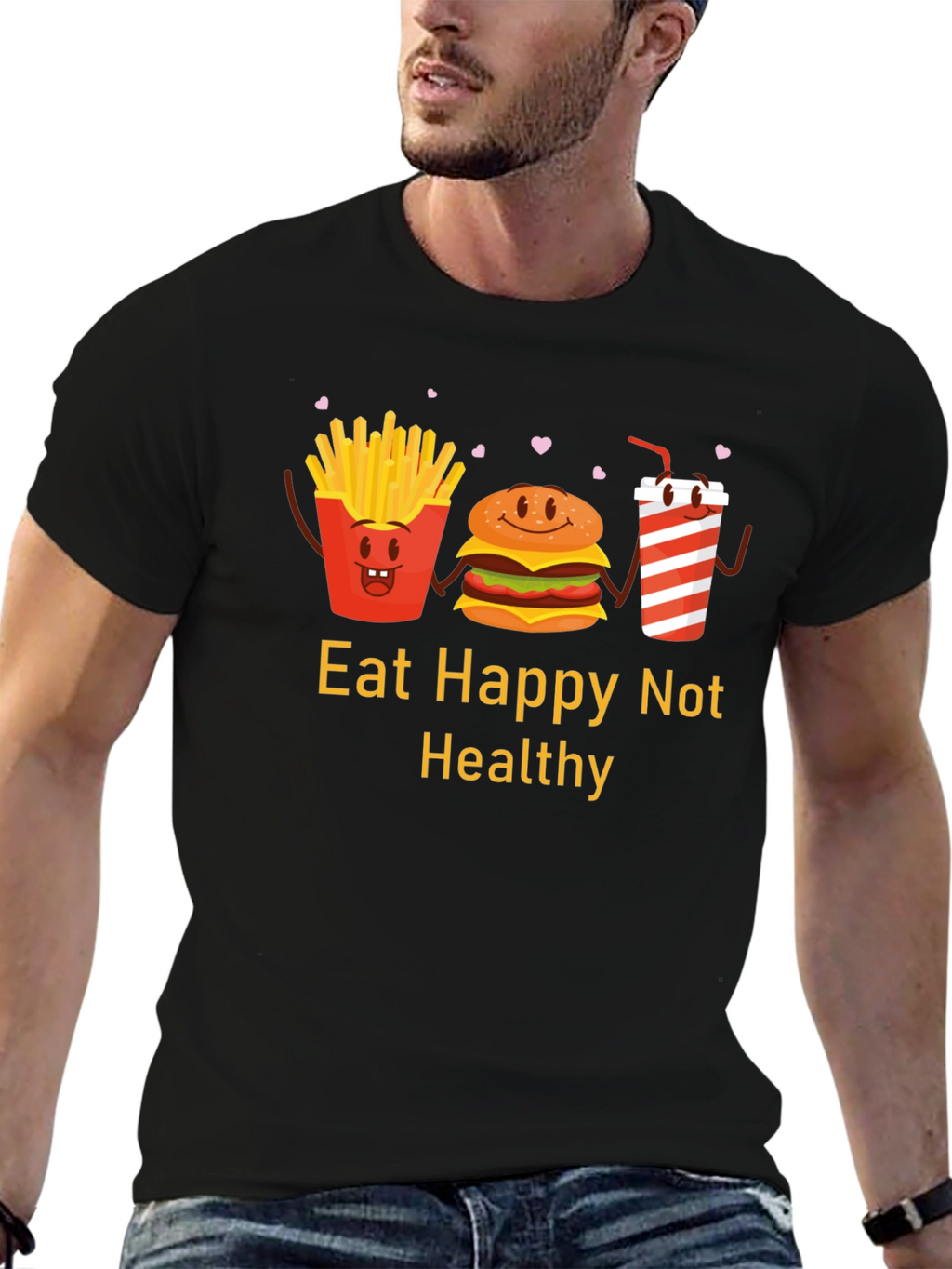 Eat Happy Not Healthy Graphic T-Shirt