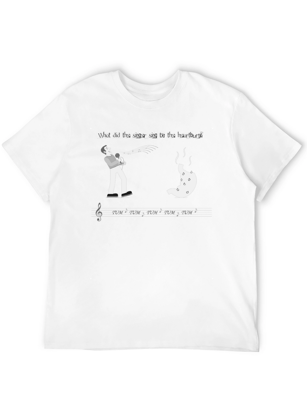 Heartburn Singer Humor T-Shirt
