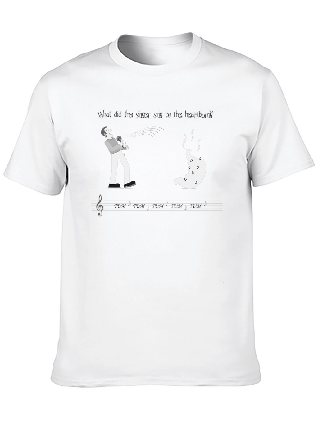 Heartburn Singer Humor T-Shirt