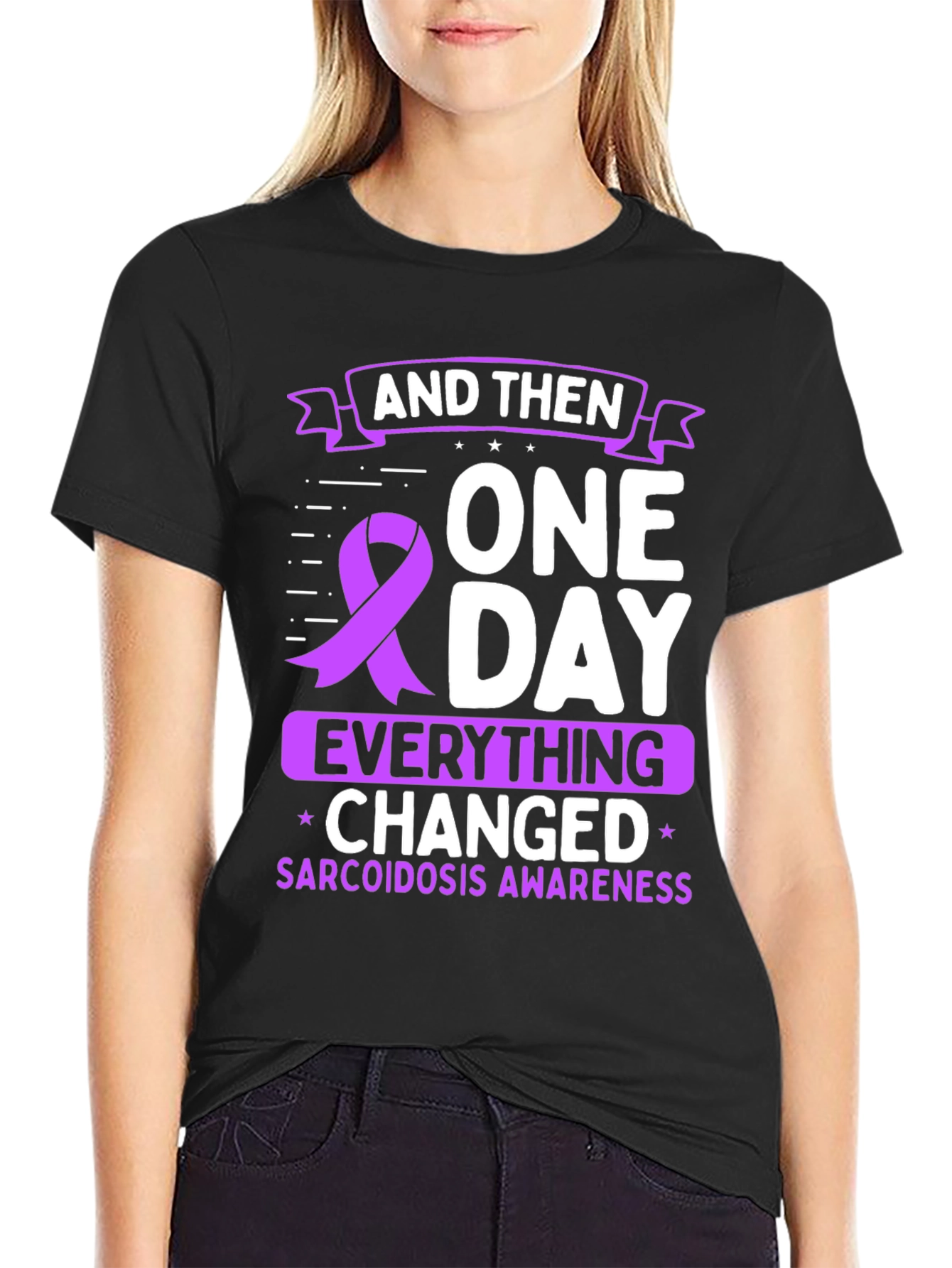 Sarcoidosis Awareness T-Shirt - One Day Everything Changed