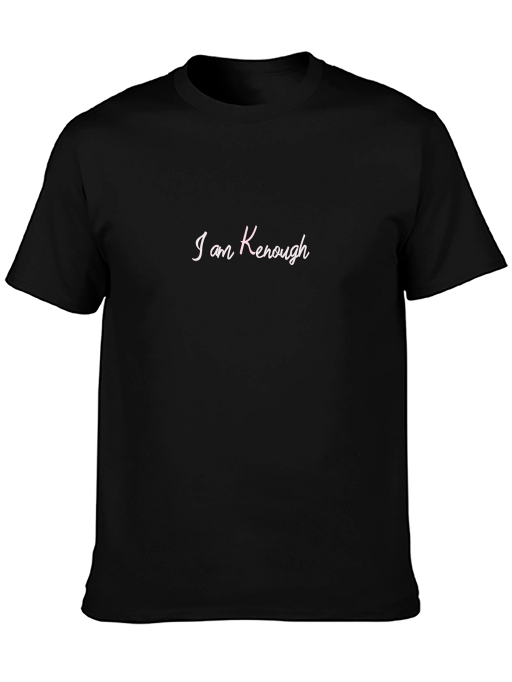 I Am Kenough T-Shirt - Mens Graphic Tee