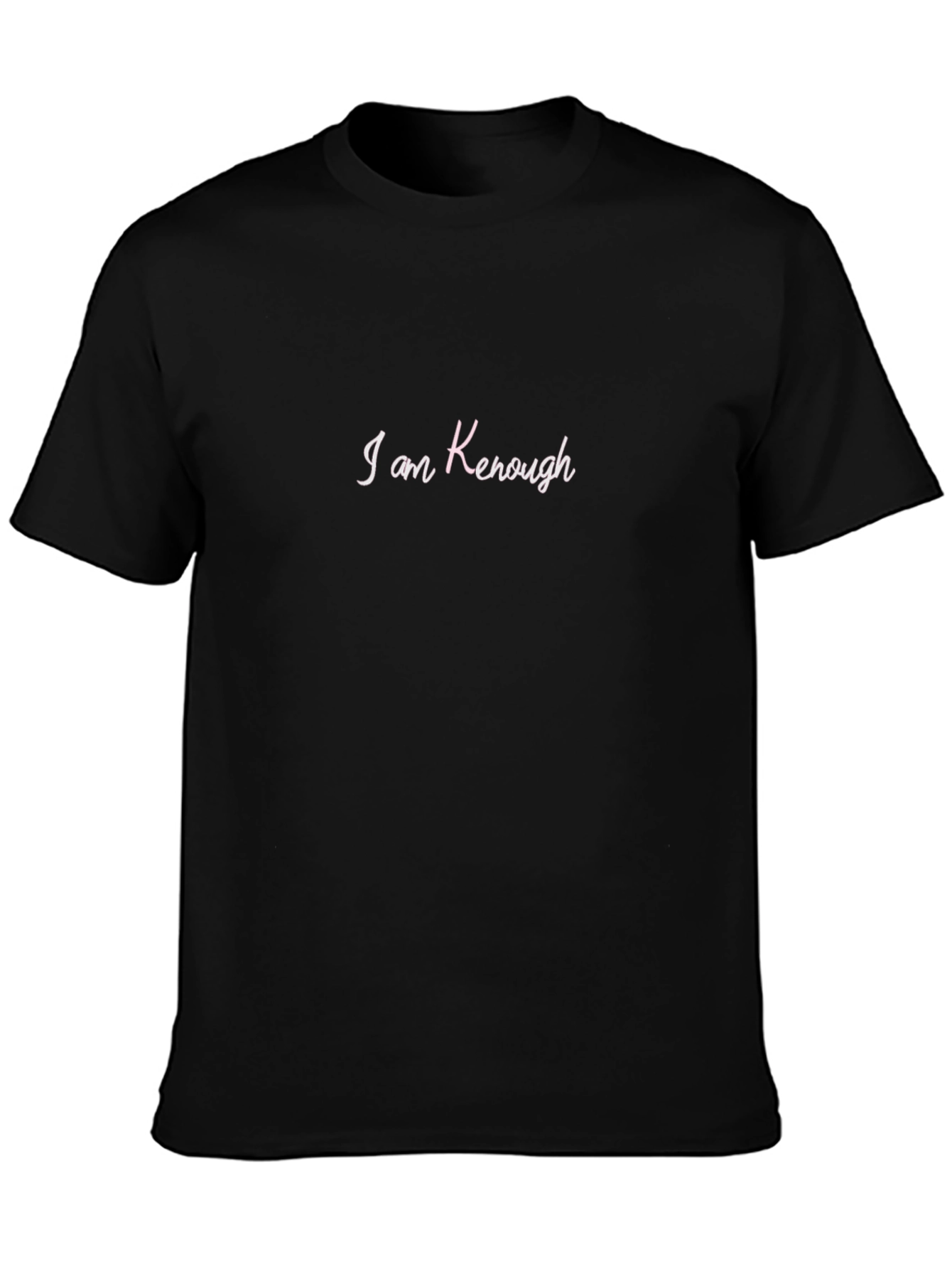 I Am Kenough T-Shirt - Mens Graphic Tee