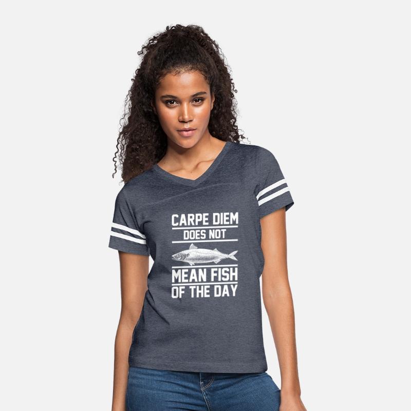 Carpe Diem does not mean fish of the day