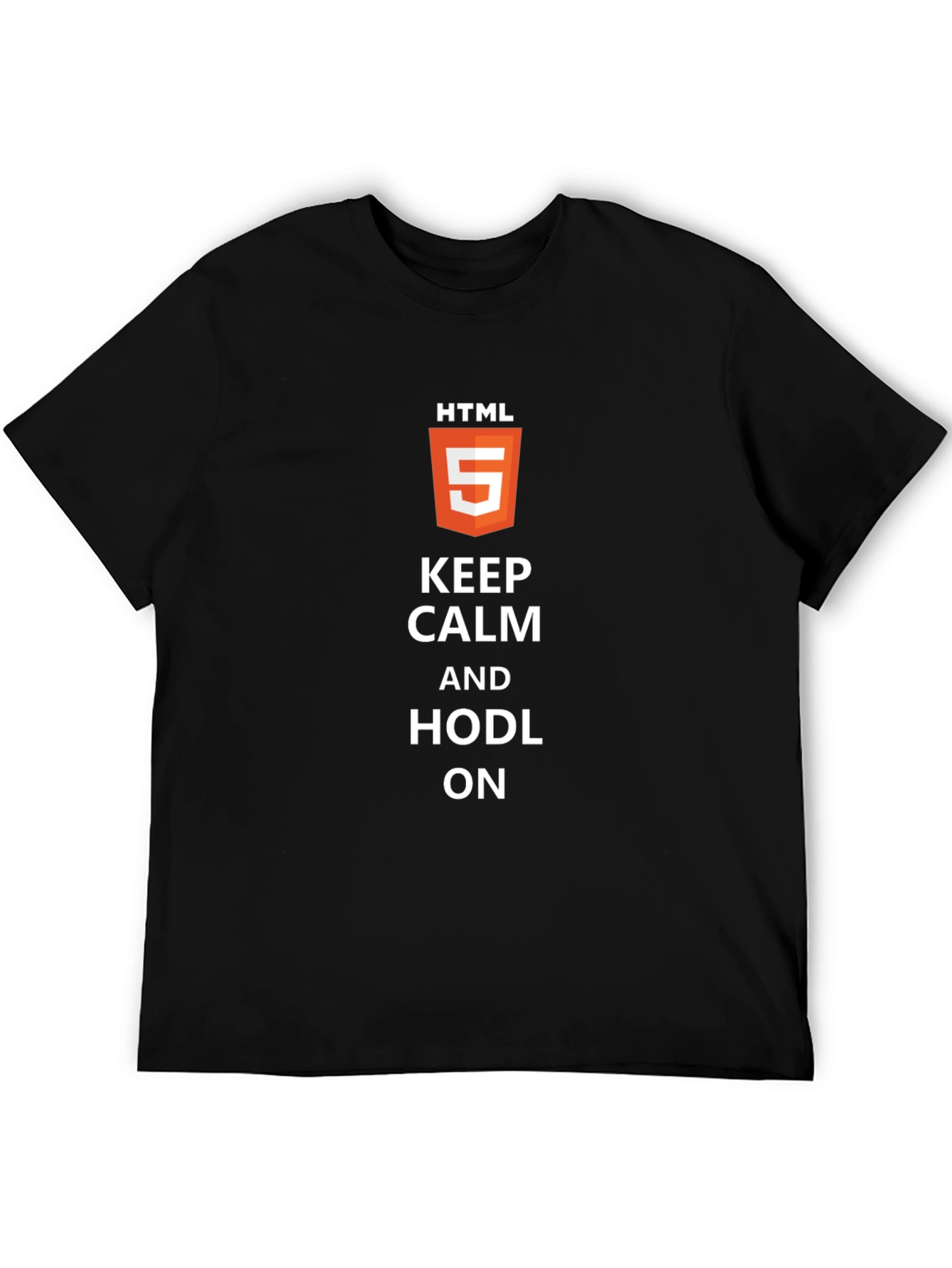 Keep Calm & HODL On HTML5 Black T-Shirt