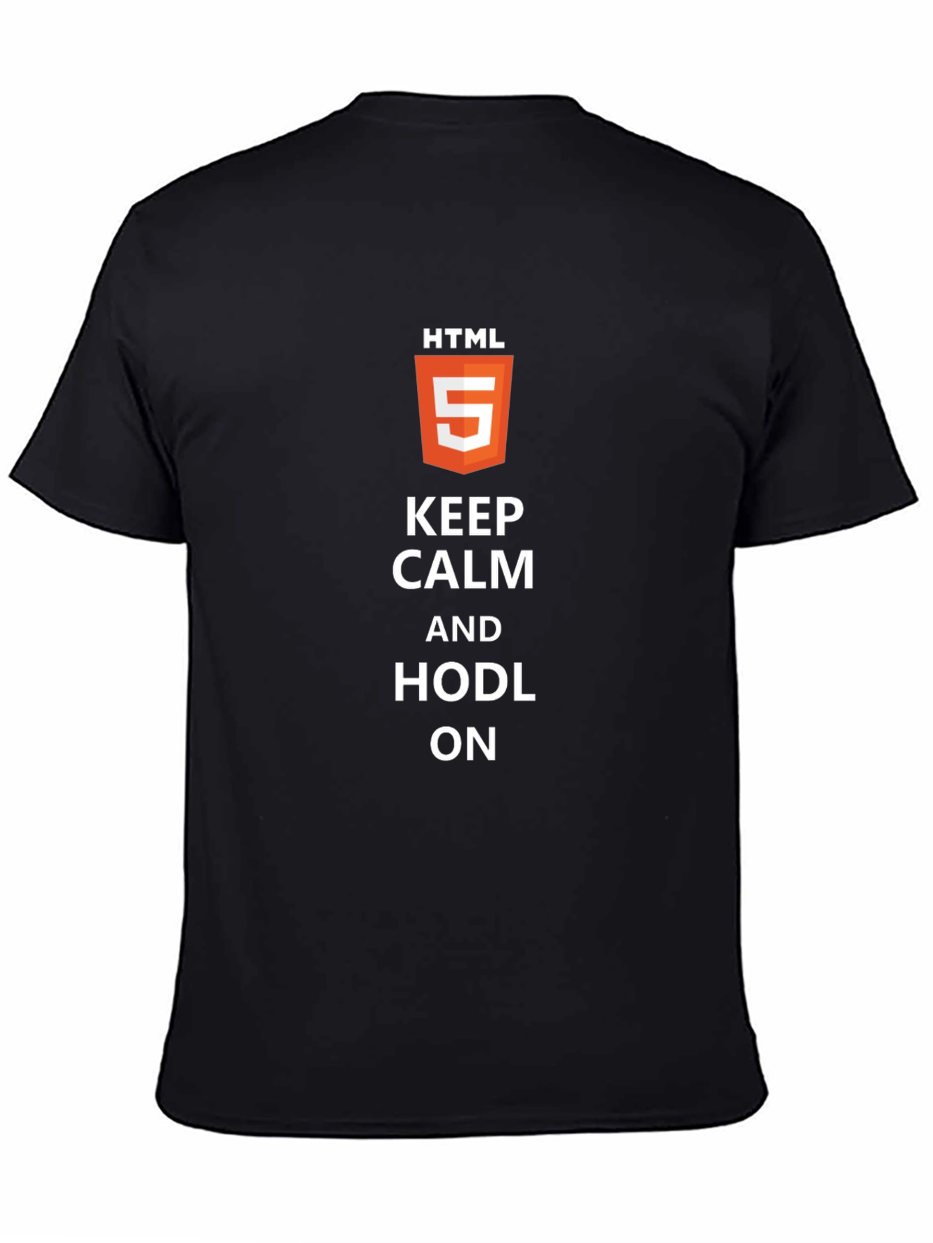 Keep Calm & HODL On HTML5 Black T-Shirt