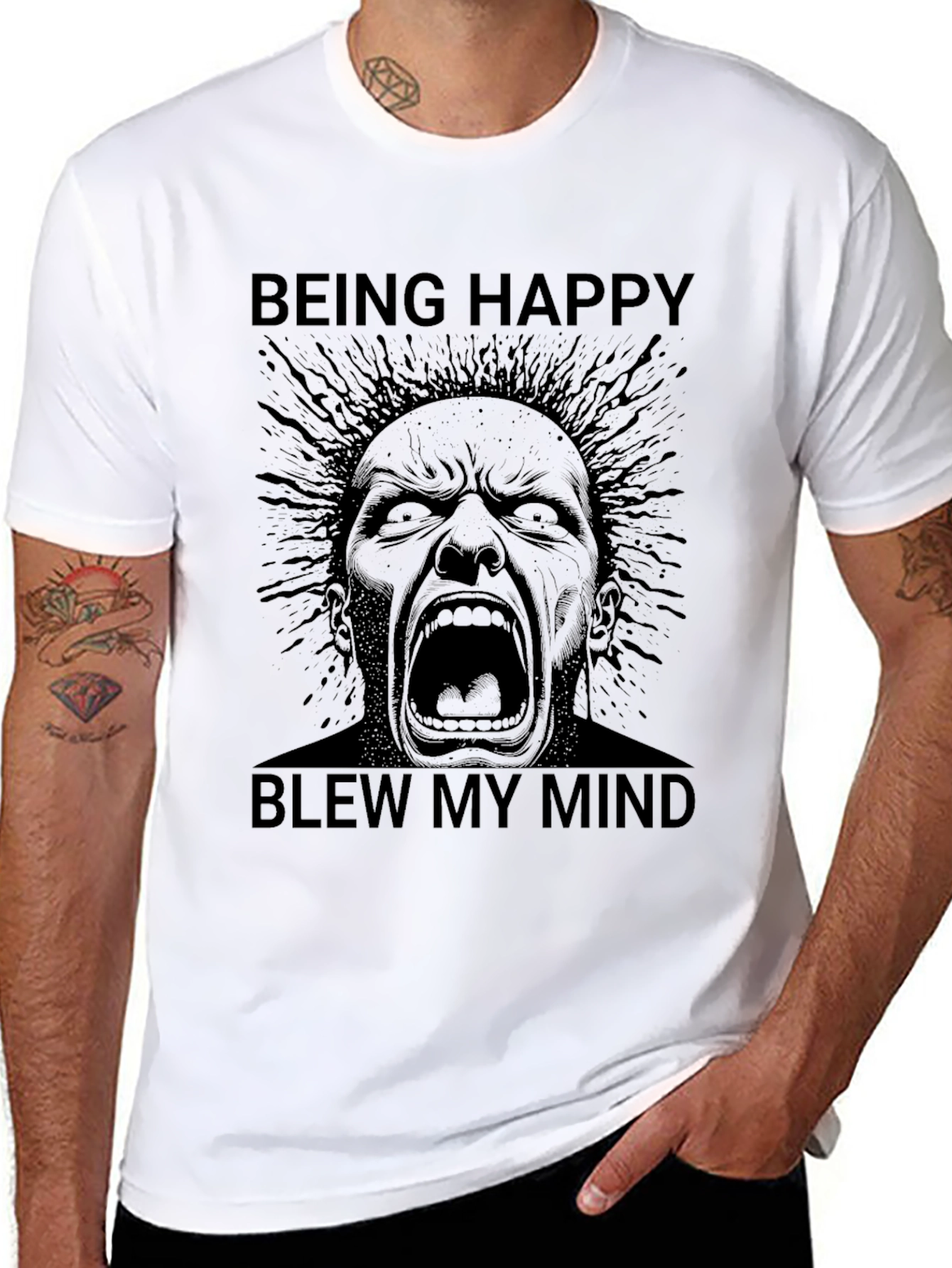 Being Happy Blew My Mind T-Shirt