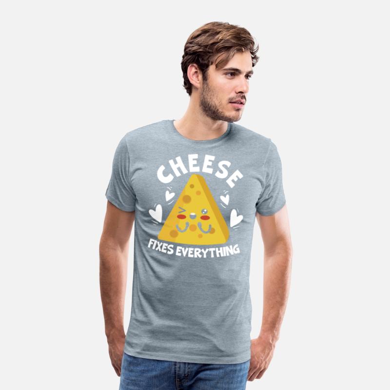 Cheese Fixes Everything Cheesy Food Lover Foodie