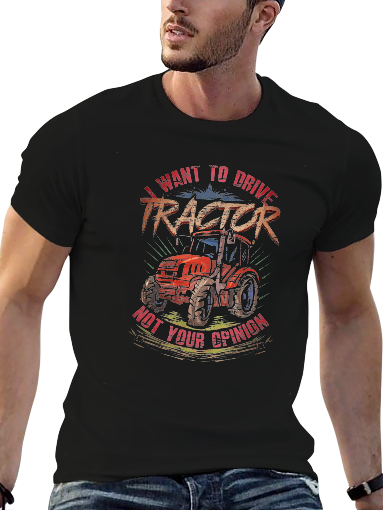 I Want To Drive Tractor Graphic T-Shirt