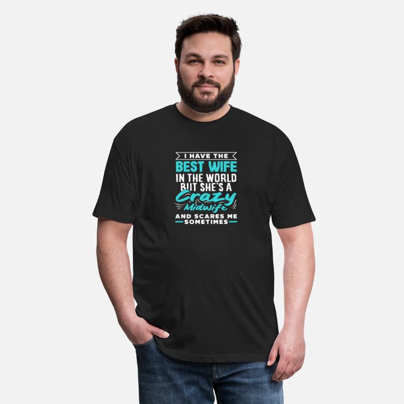 Crazy Midwife Best Wife Fun Design
