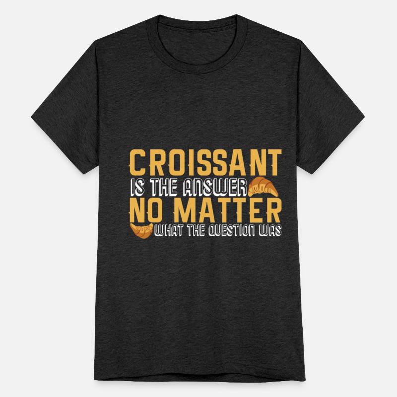 Croissant Joke Love Bread Bakery Pastry Crescent