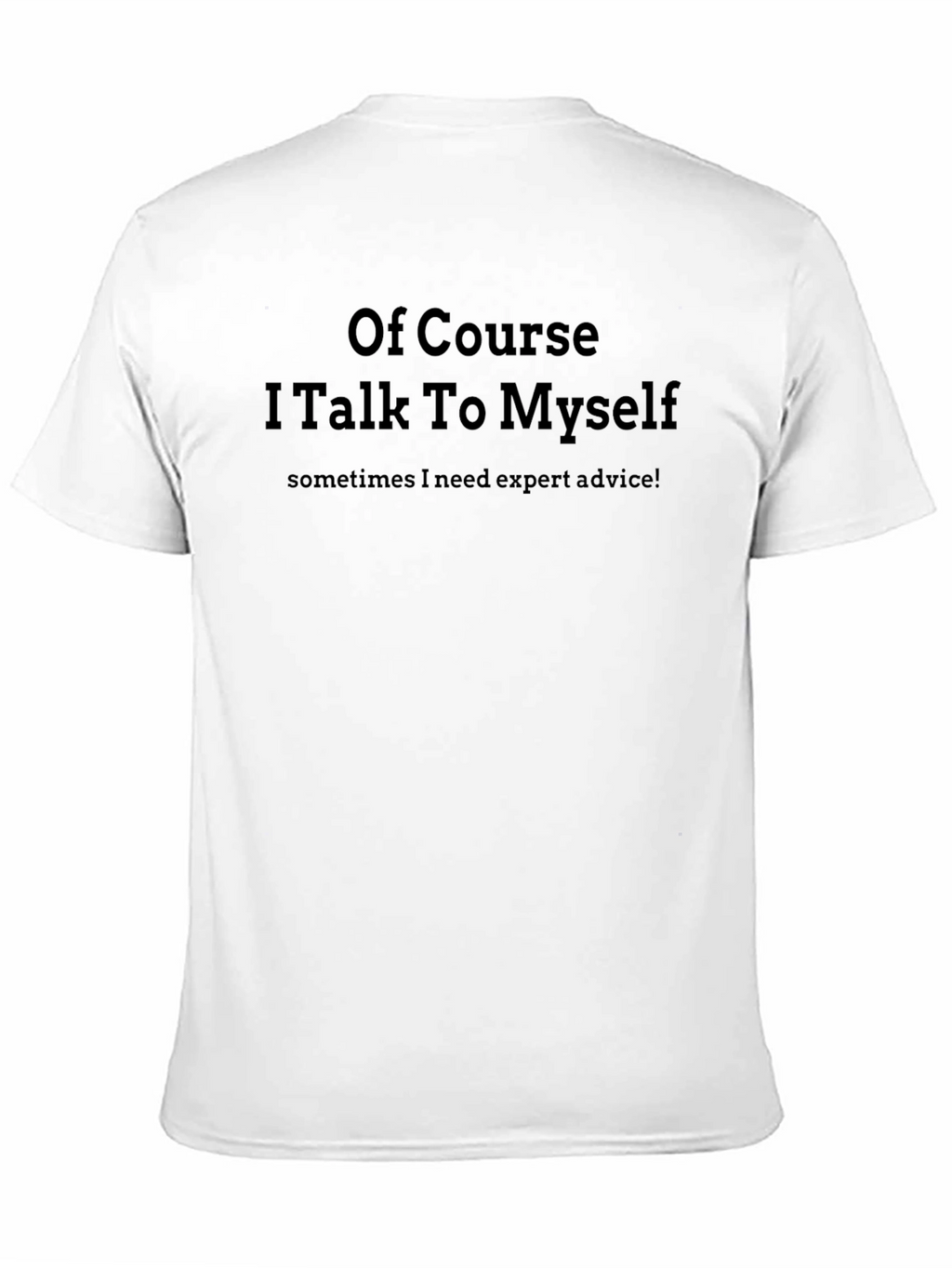Funny Sarcastic Black T-Shirt: Expert Advice