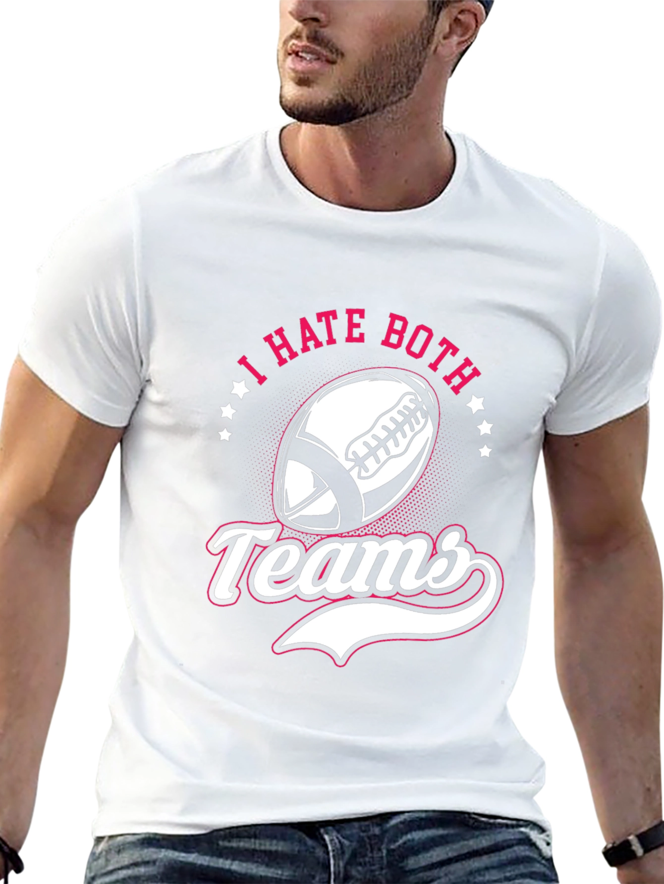 I Hate Both Teams Football T-Shirt