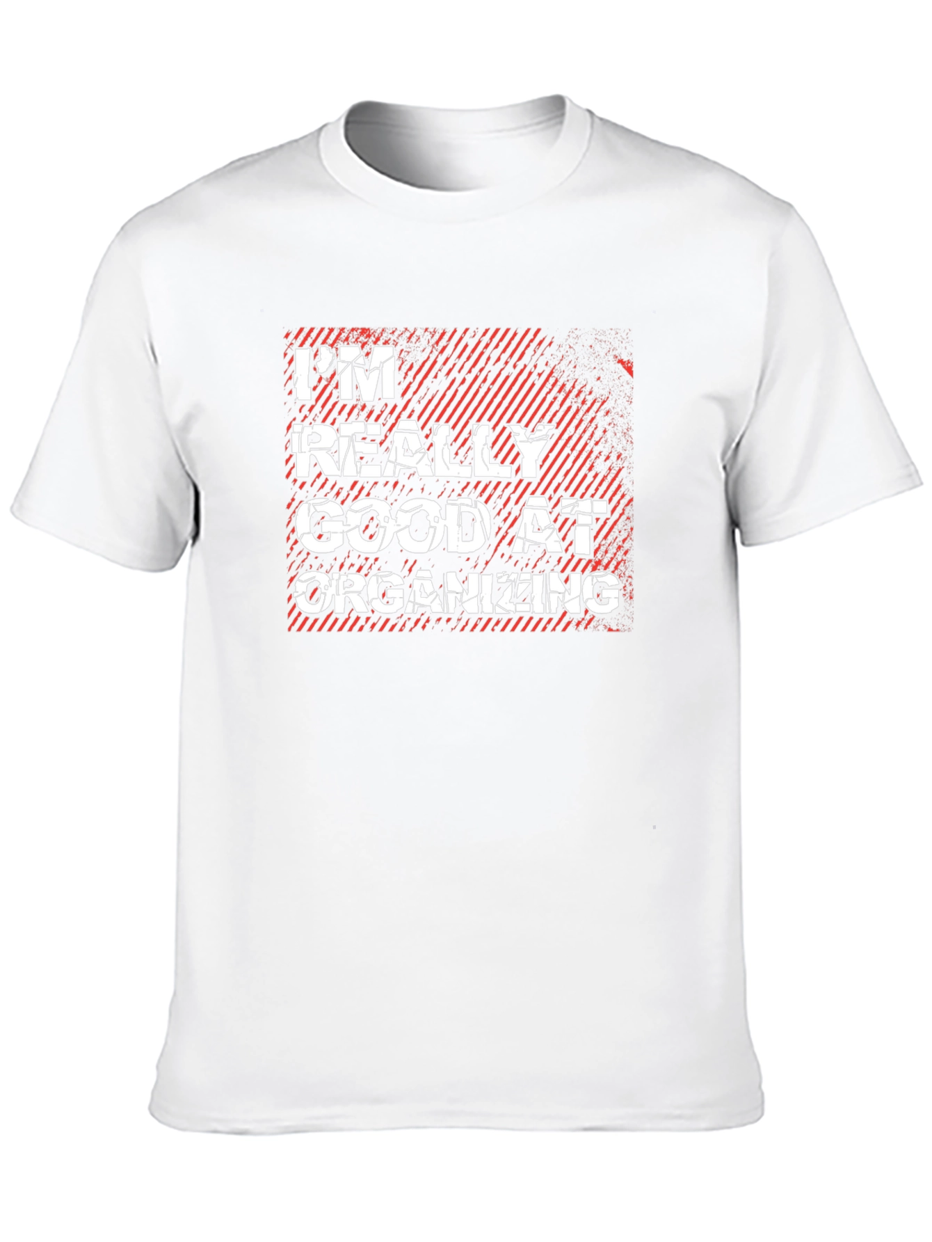 Im Really Good At Organizing T-Shirt