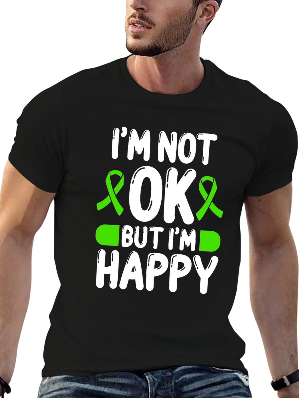 Im Not OK But Im Happy Awareness T-Shirt