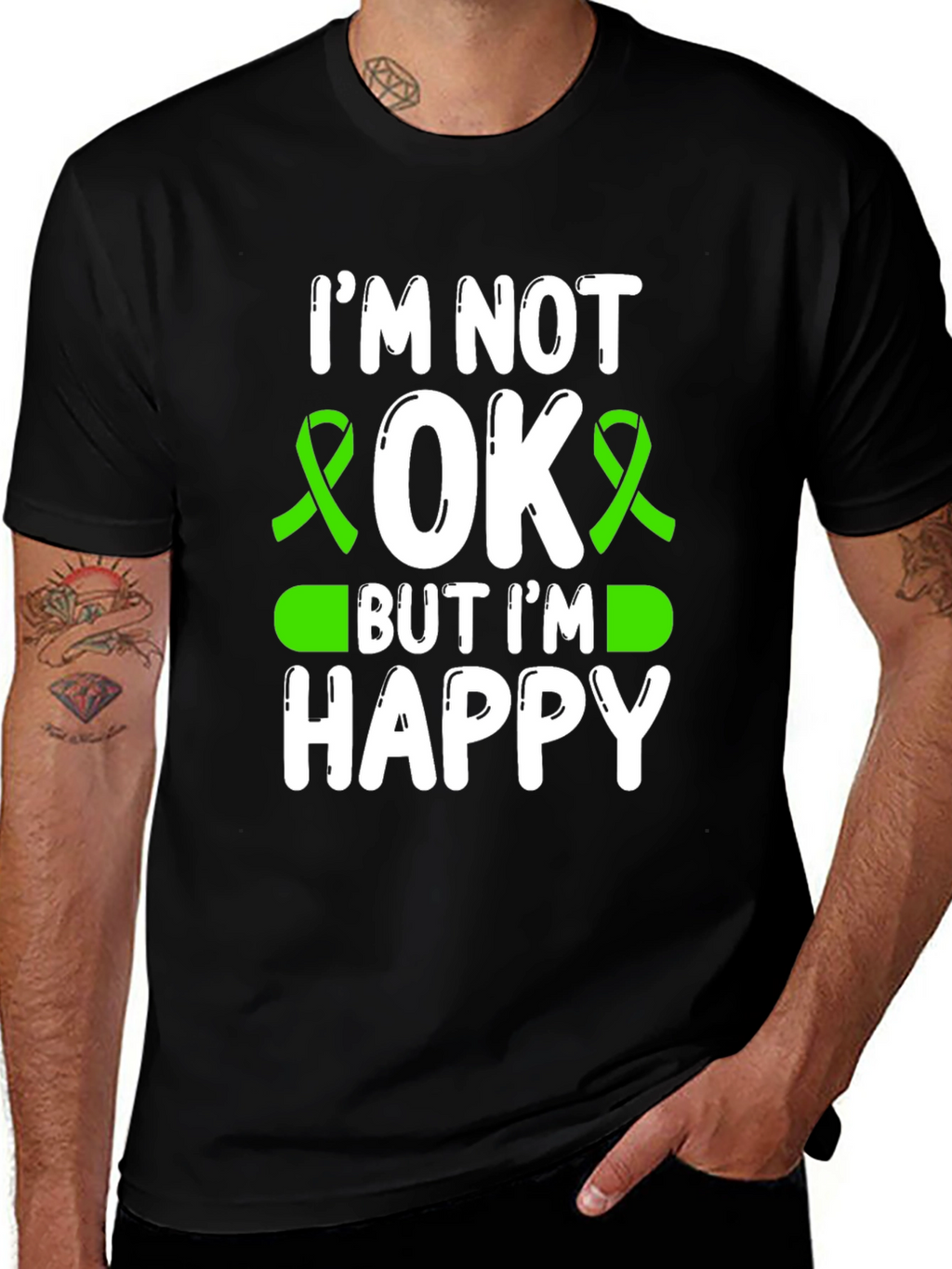 Im Not OK But Im Happy Awareness T-Shirt