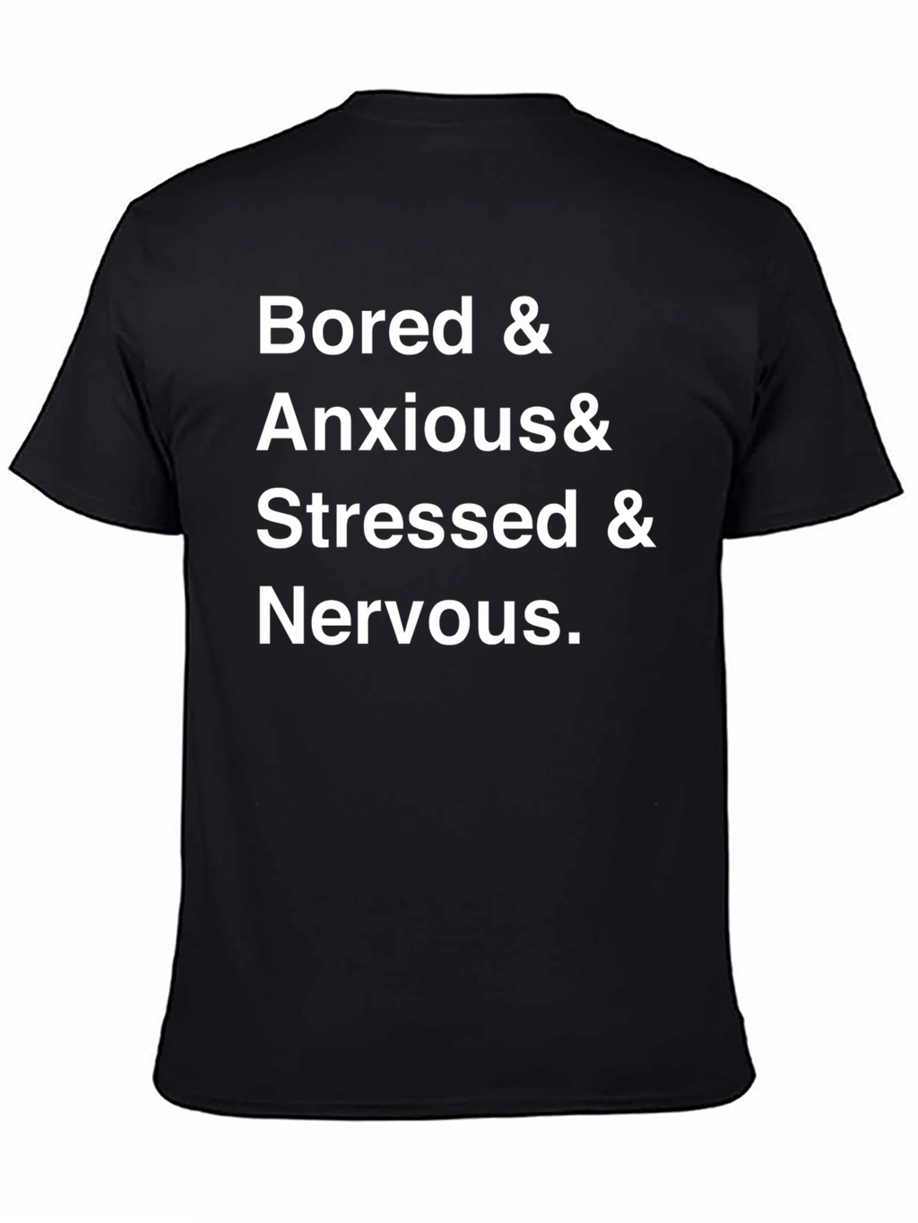 Bored & Anxious Funny Graphic T-Shirt