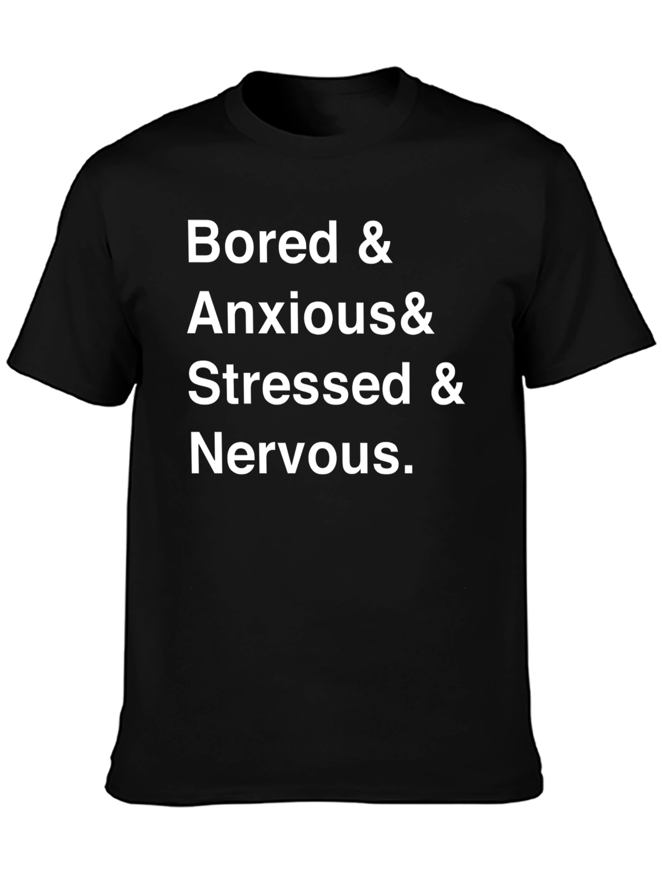 Bored & Anxious Funny Graphic T-Shirt