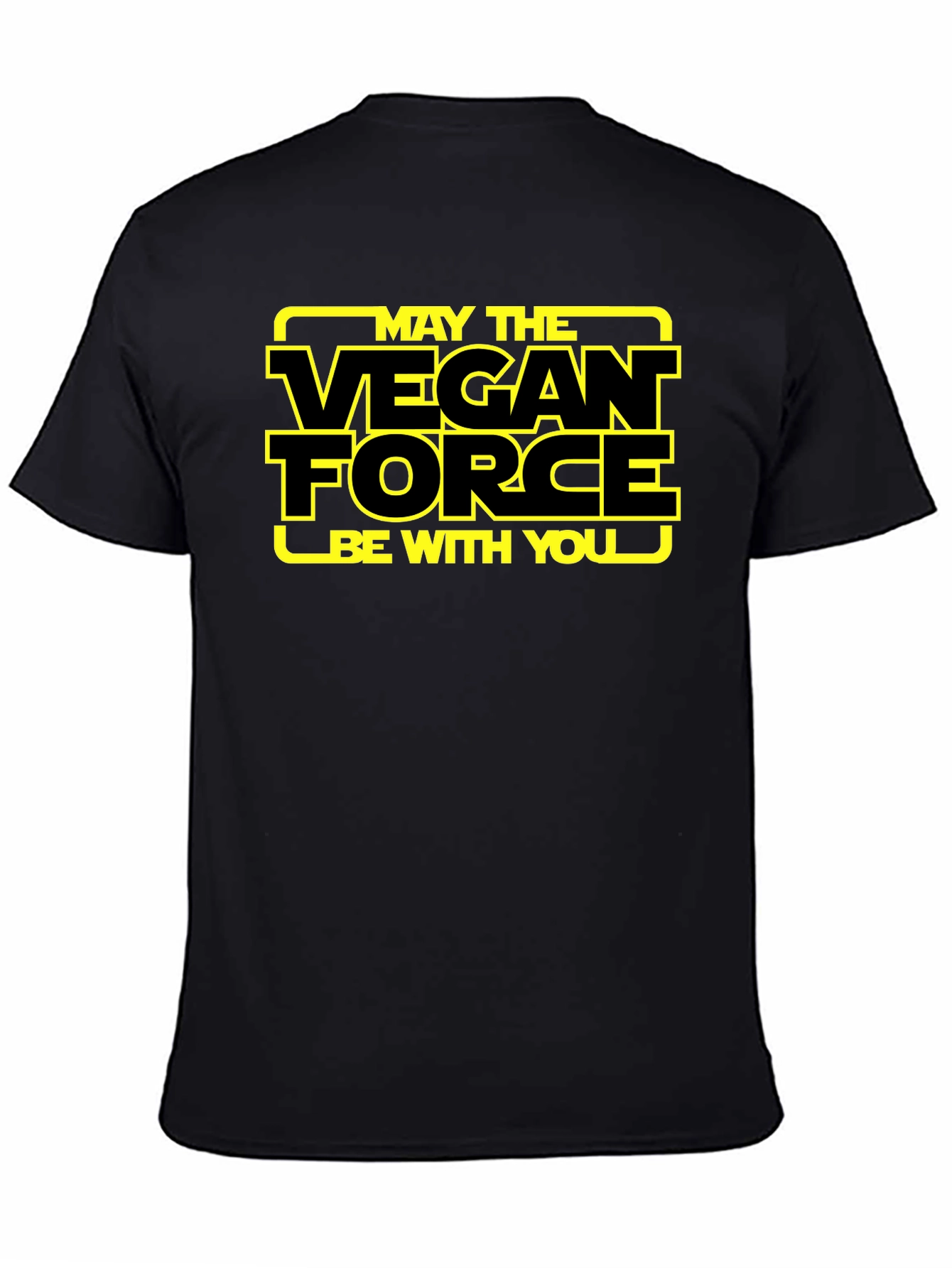 Vegan Force T-Shirt - May the Vegan Force Be With You
