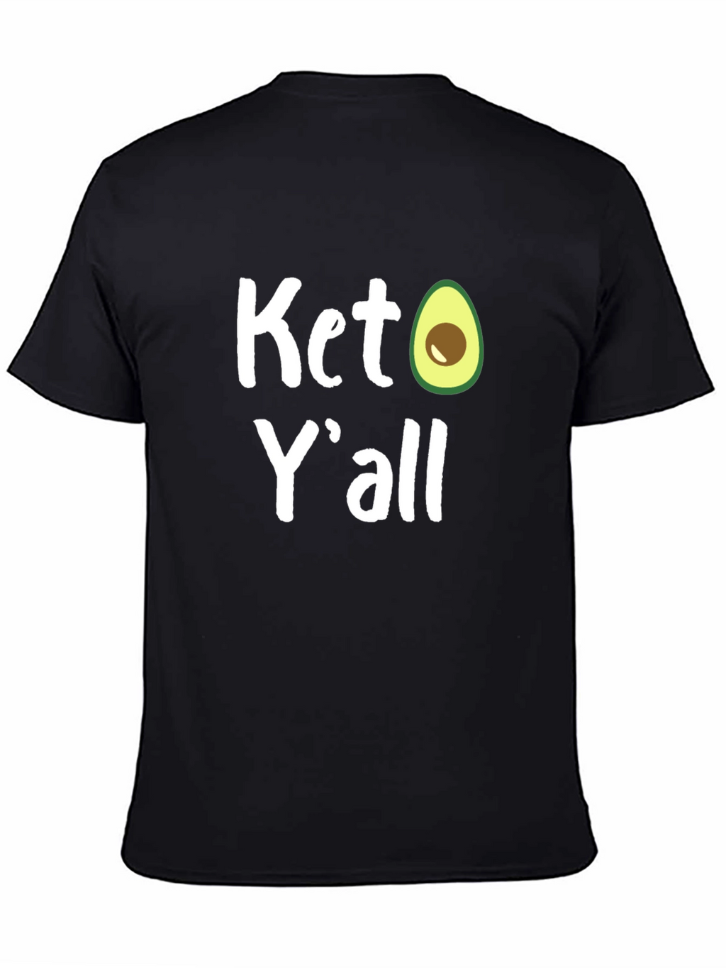 Keto Yall Avocado Graphic T-Shirt