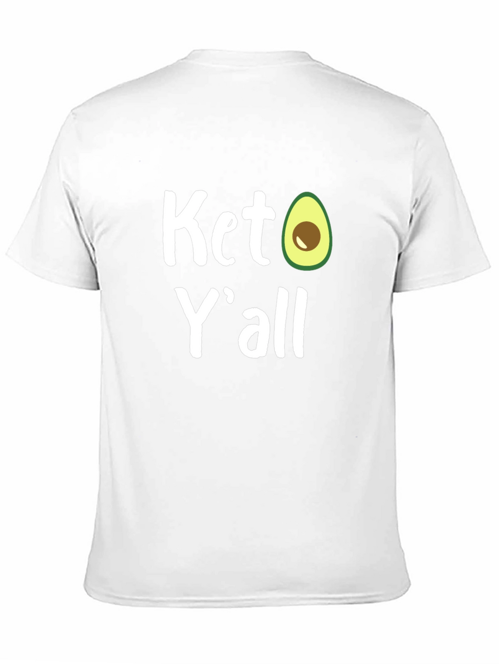 Keto Yall Avocado Graphic T-Shirt
