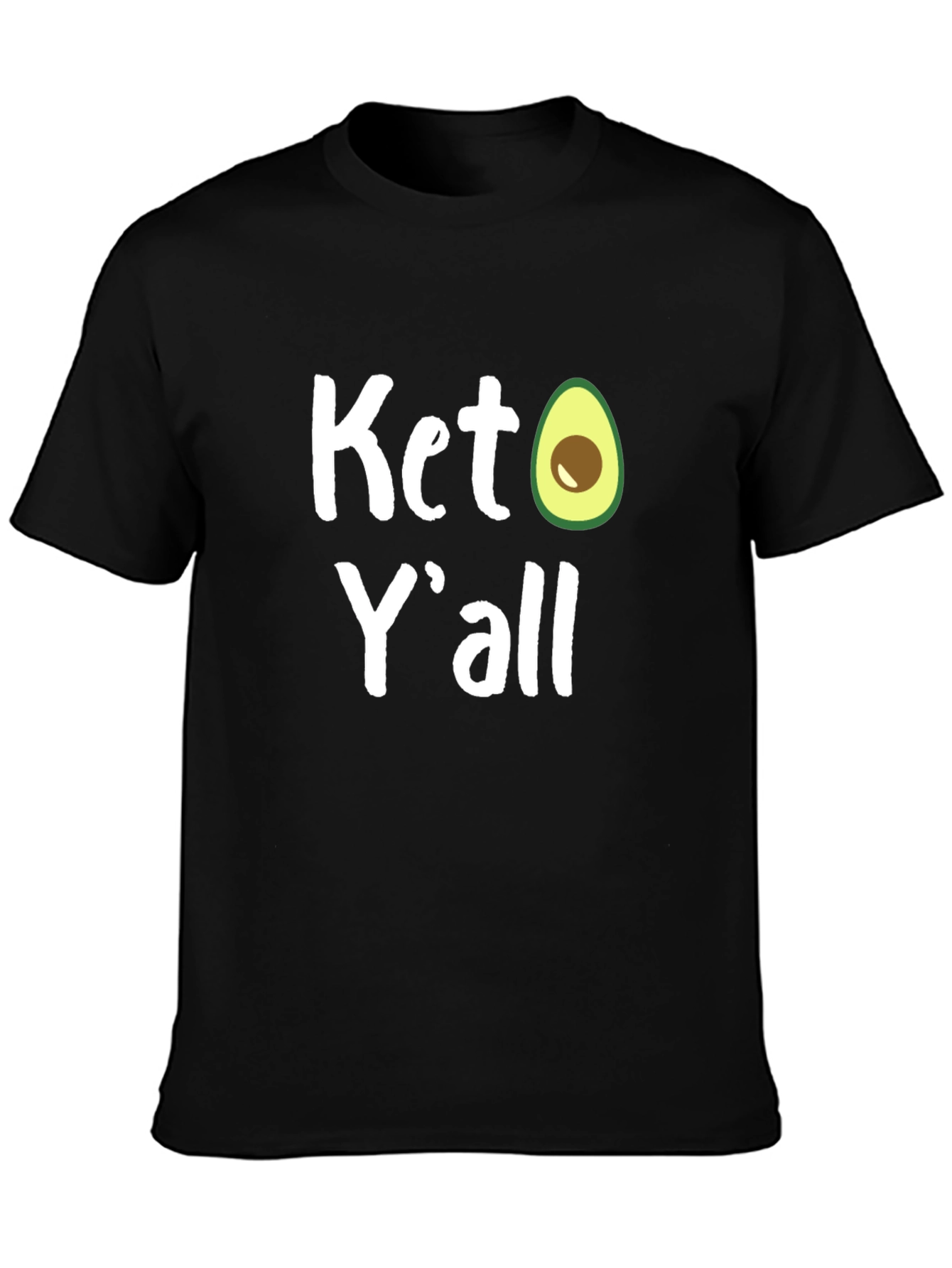 Keto Yall Avocado Graphic T-Shirt