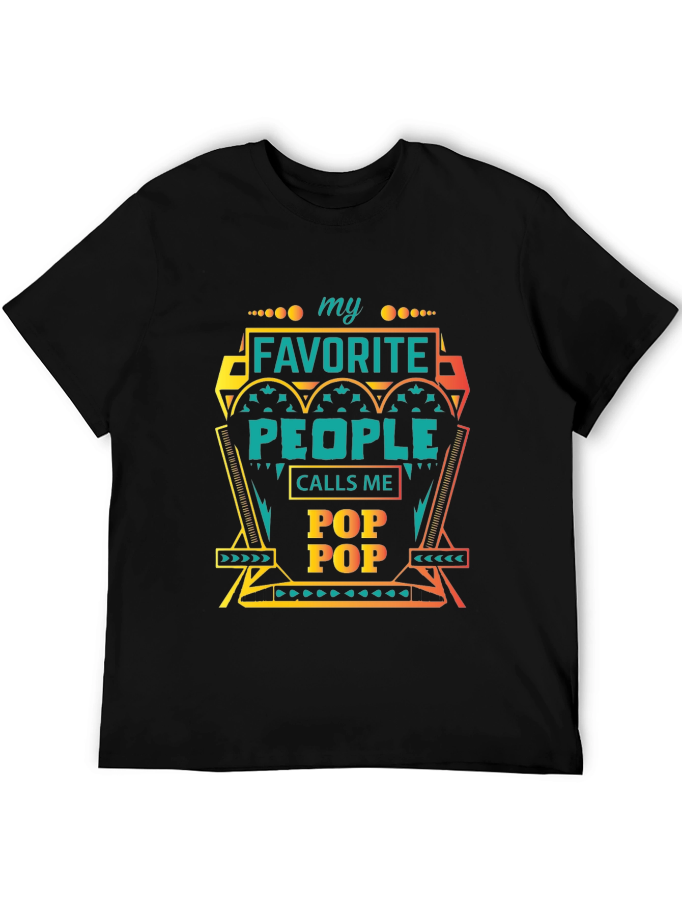 My Favorite People Call Me Pop Pop T-Shirt