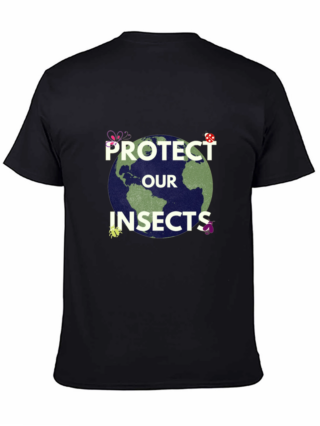 Protect Our Insects Graphic T-Shirt
