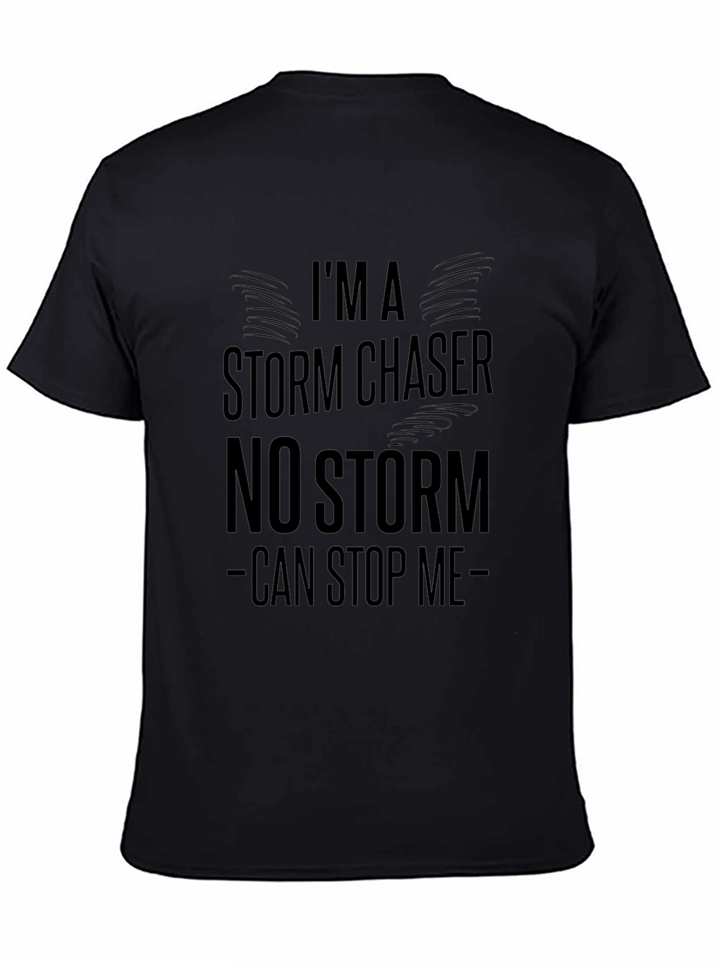 Storm Chaser Tee - Unstoppable Design