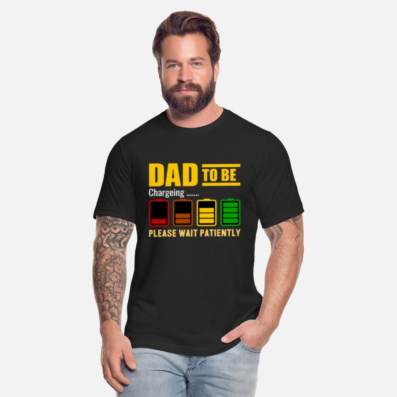 Dad to be charging please wait patiently Father's
