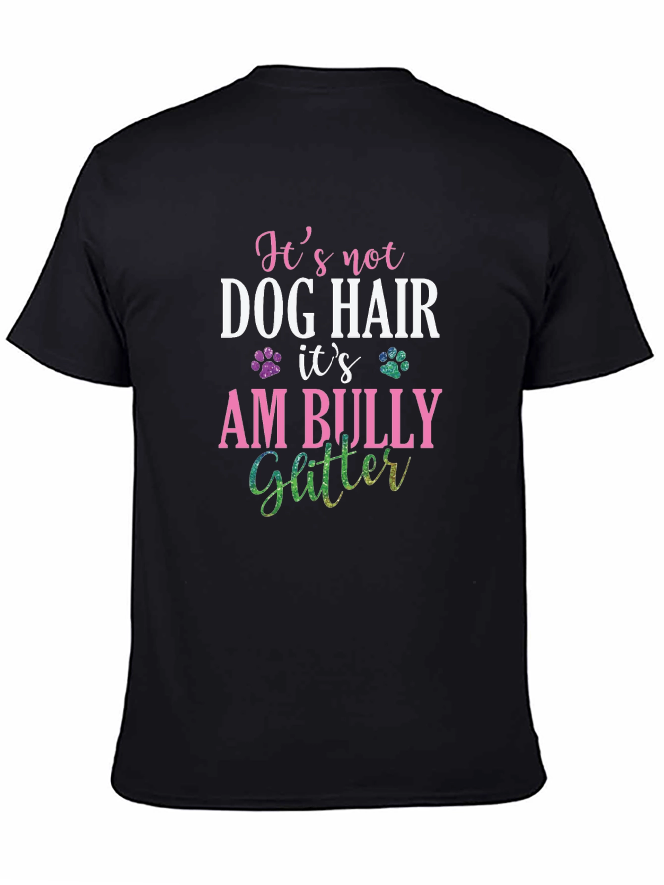 Its Am Bully Glitter T-Shirt - Dog Lover Tee