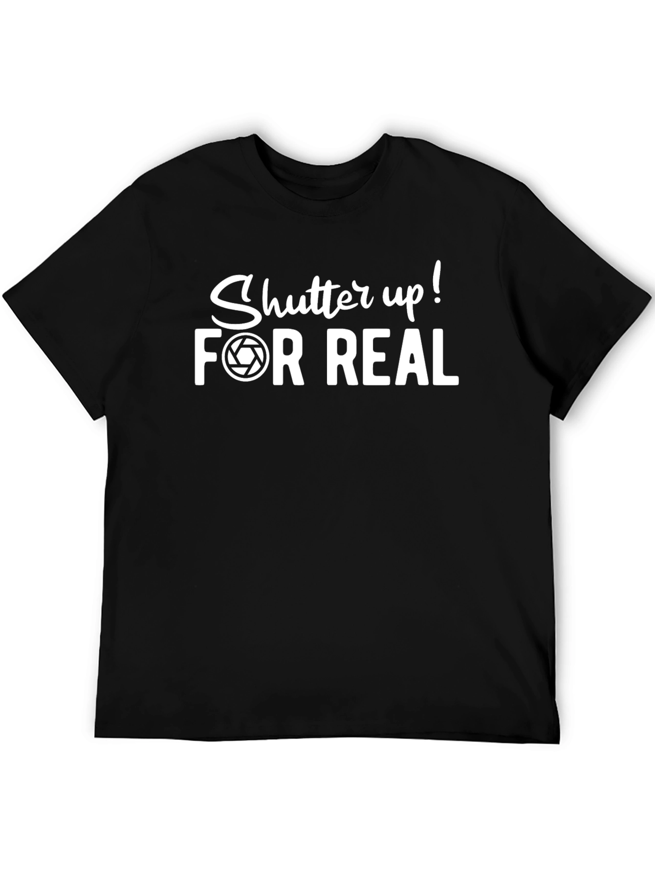 Shutter Up! Funny Photographer T-Shirt