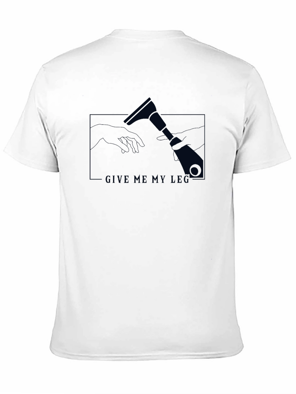Give Me My Leg T-Shirt - Funny Amputee Design