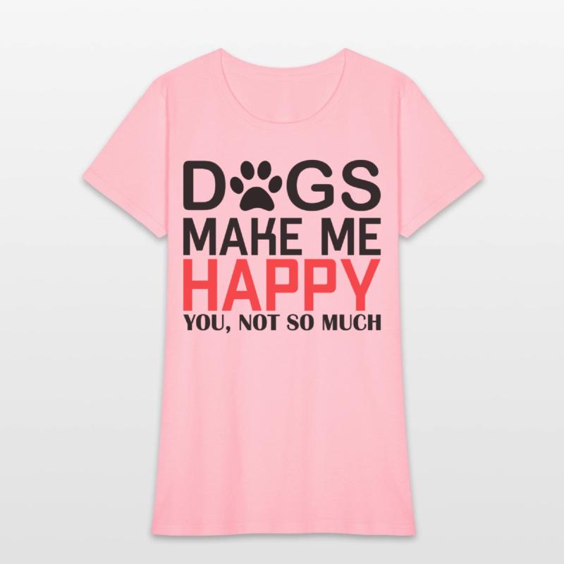 Dogs make me Happy