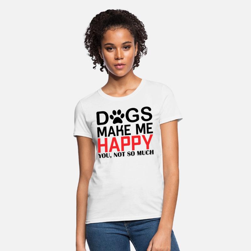 Dogs make me Happy