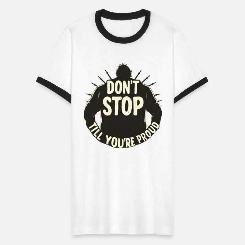 Don’t Stop Till You’re Proud – Motivational