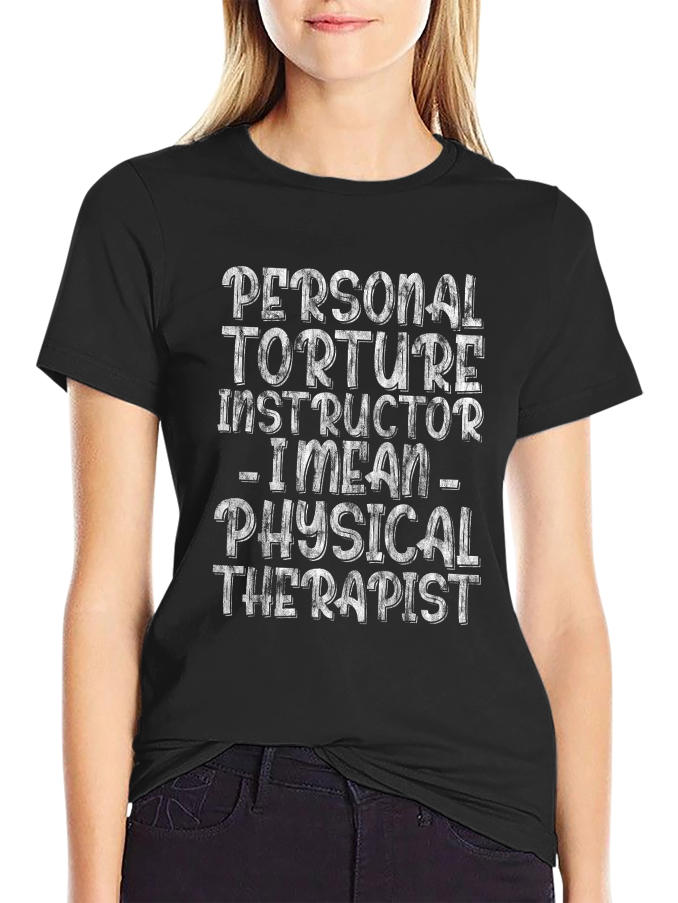 Personal Torture Instructor T-Shirt - Physical Therapist Tee