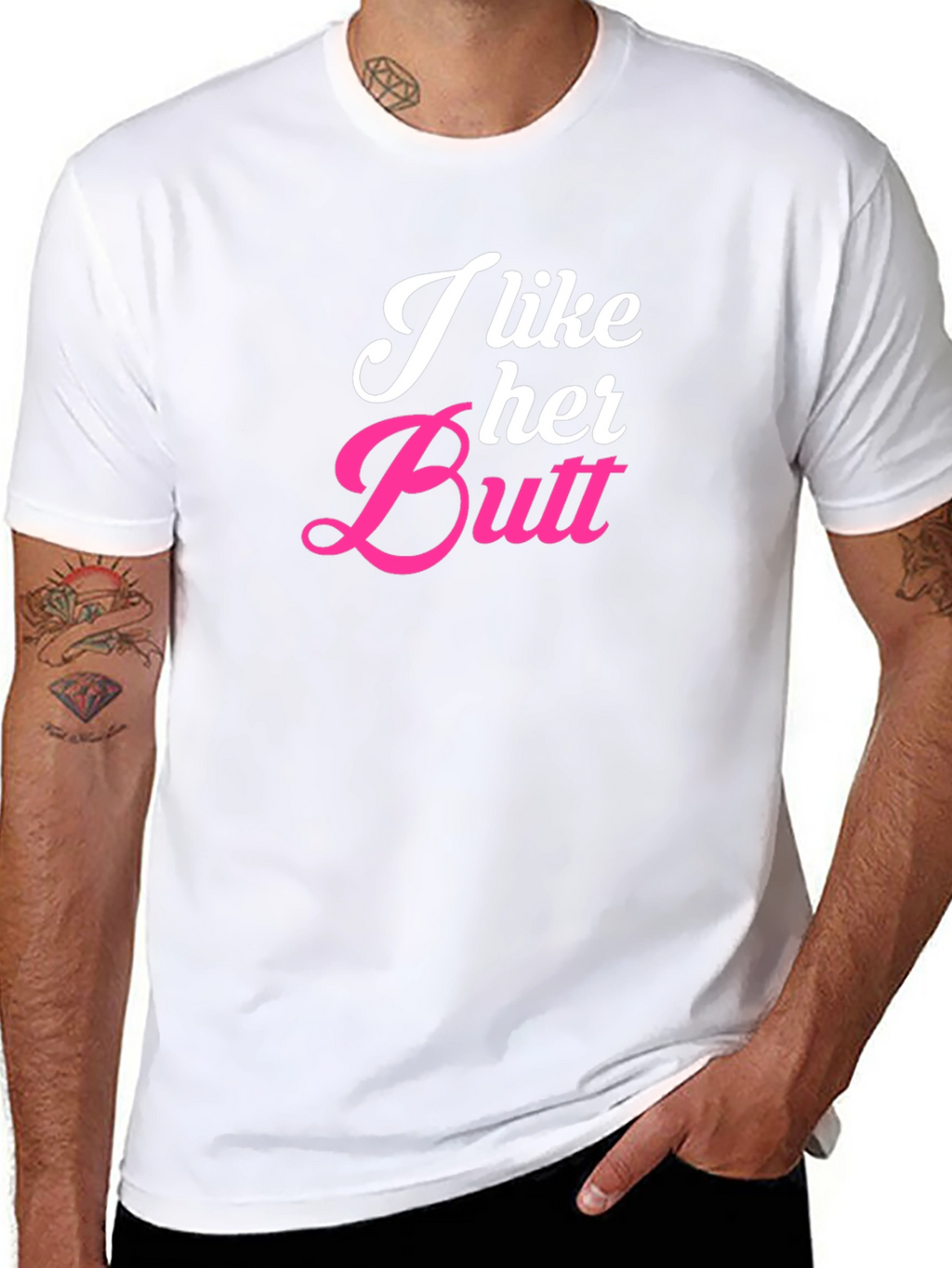I Like Her Butt Novelty Graphic T-Shirt