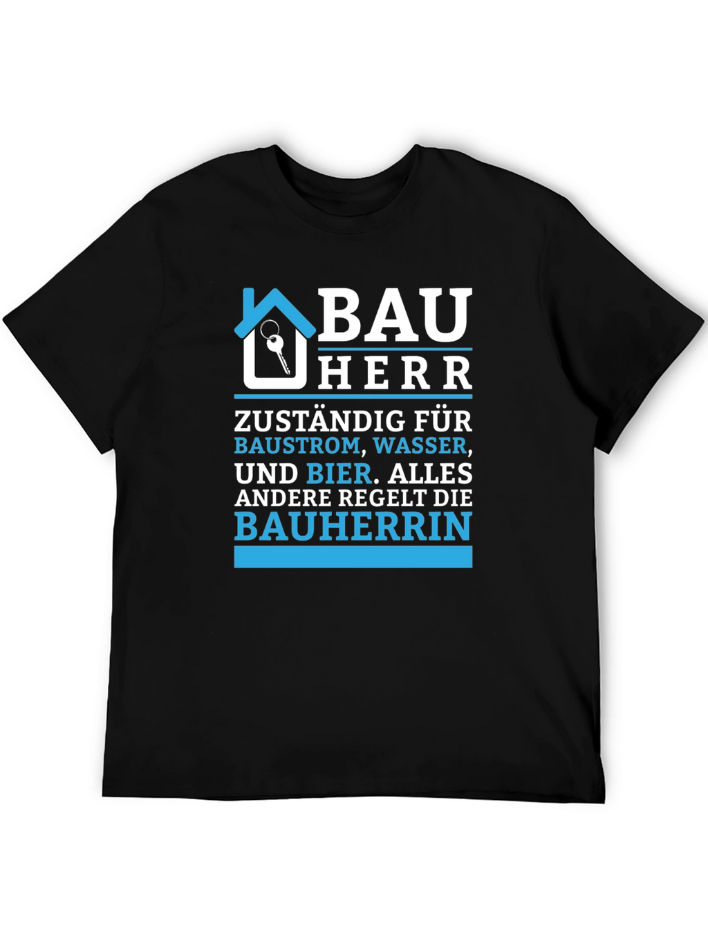 Bauherr Funny Building Owner T-Shirt