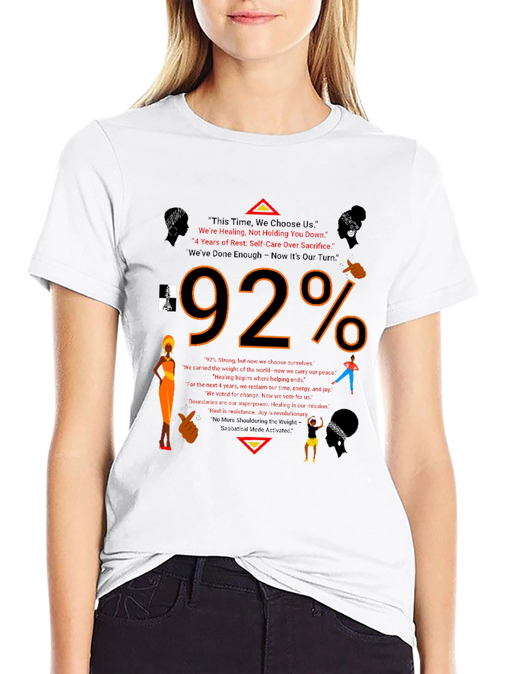 92% This Time We Choose Us Graphic Tee