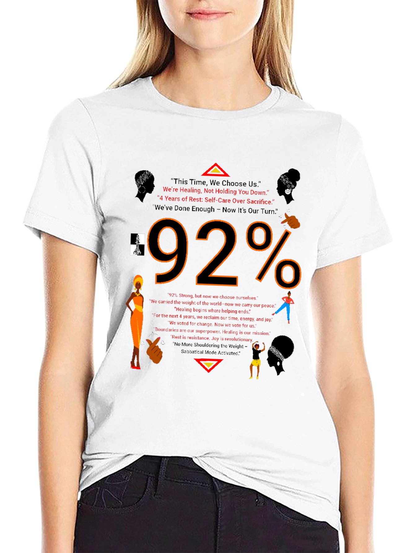 92% This Time We Choose Us Graphic Tee