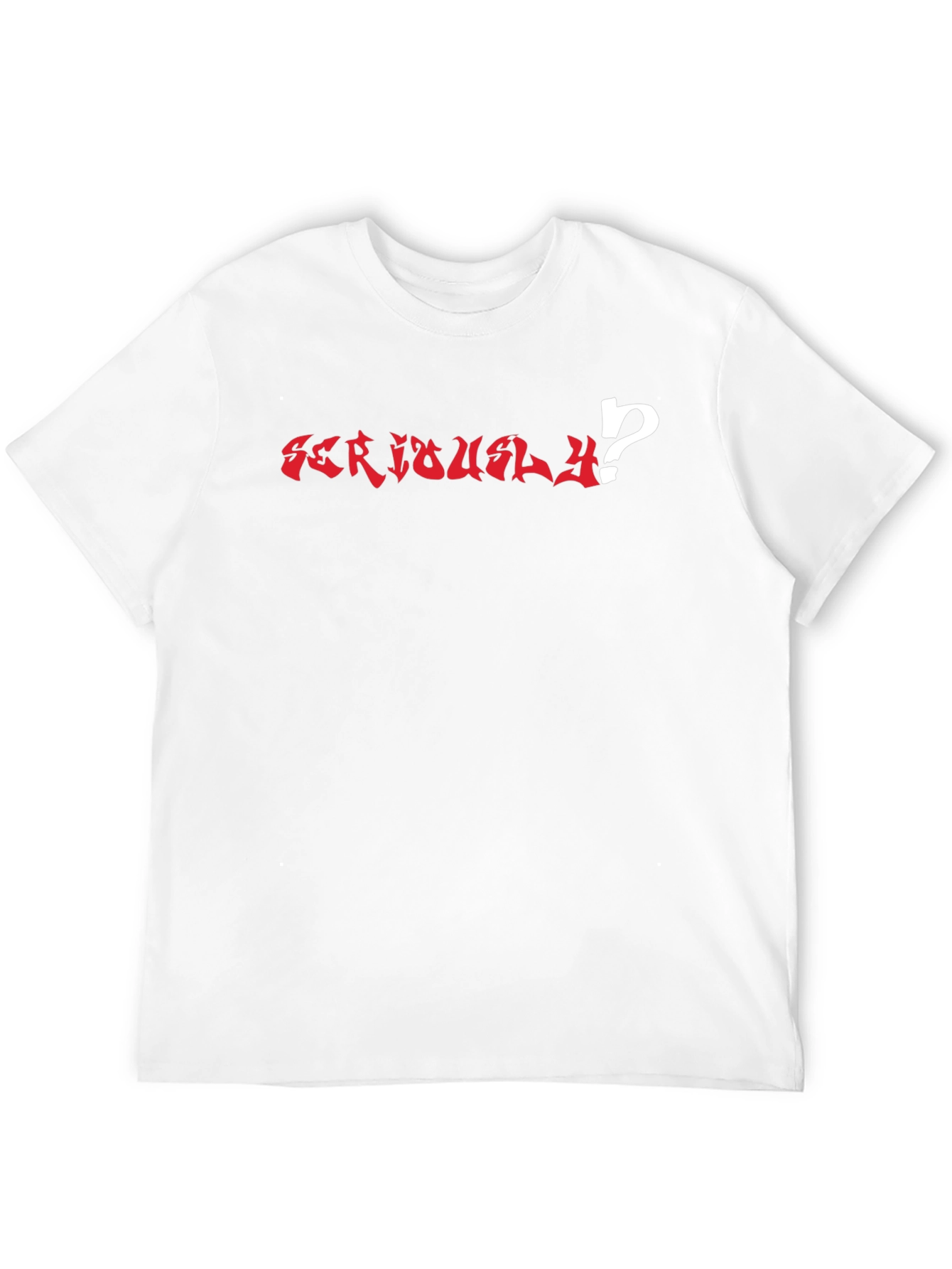 Seriously? Graphic T-Shirt - Black