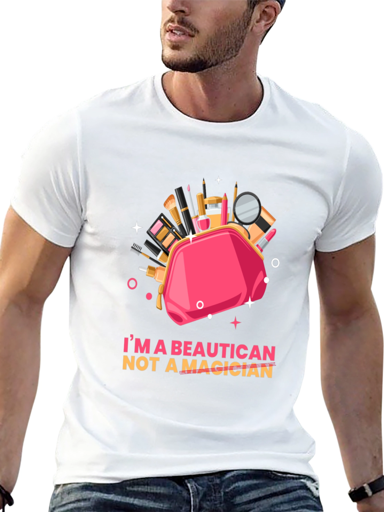 Beautician Not a Magician Graphic T-Shirt