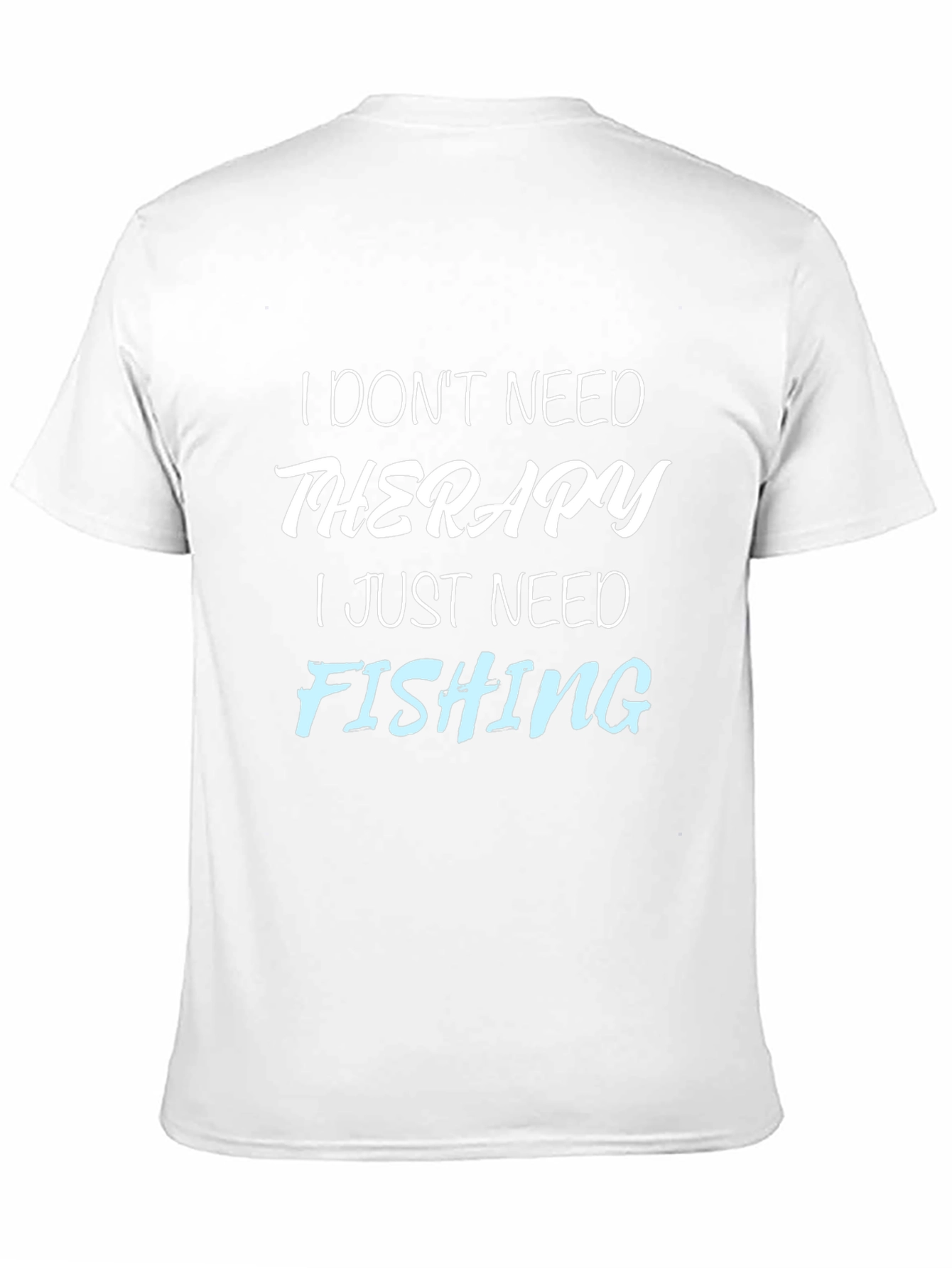 Funny Fishing Therapy T-Shirt