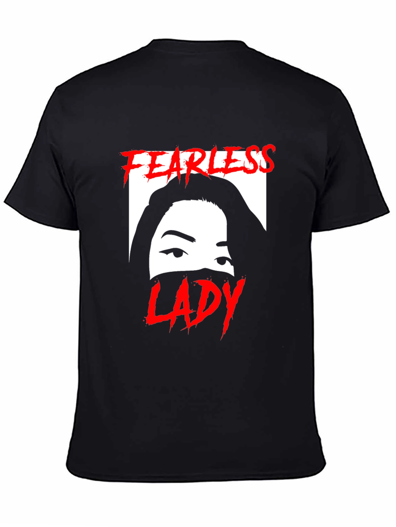 Fearless Lady Graphic T-Shirt - Unisex Black Tee