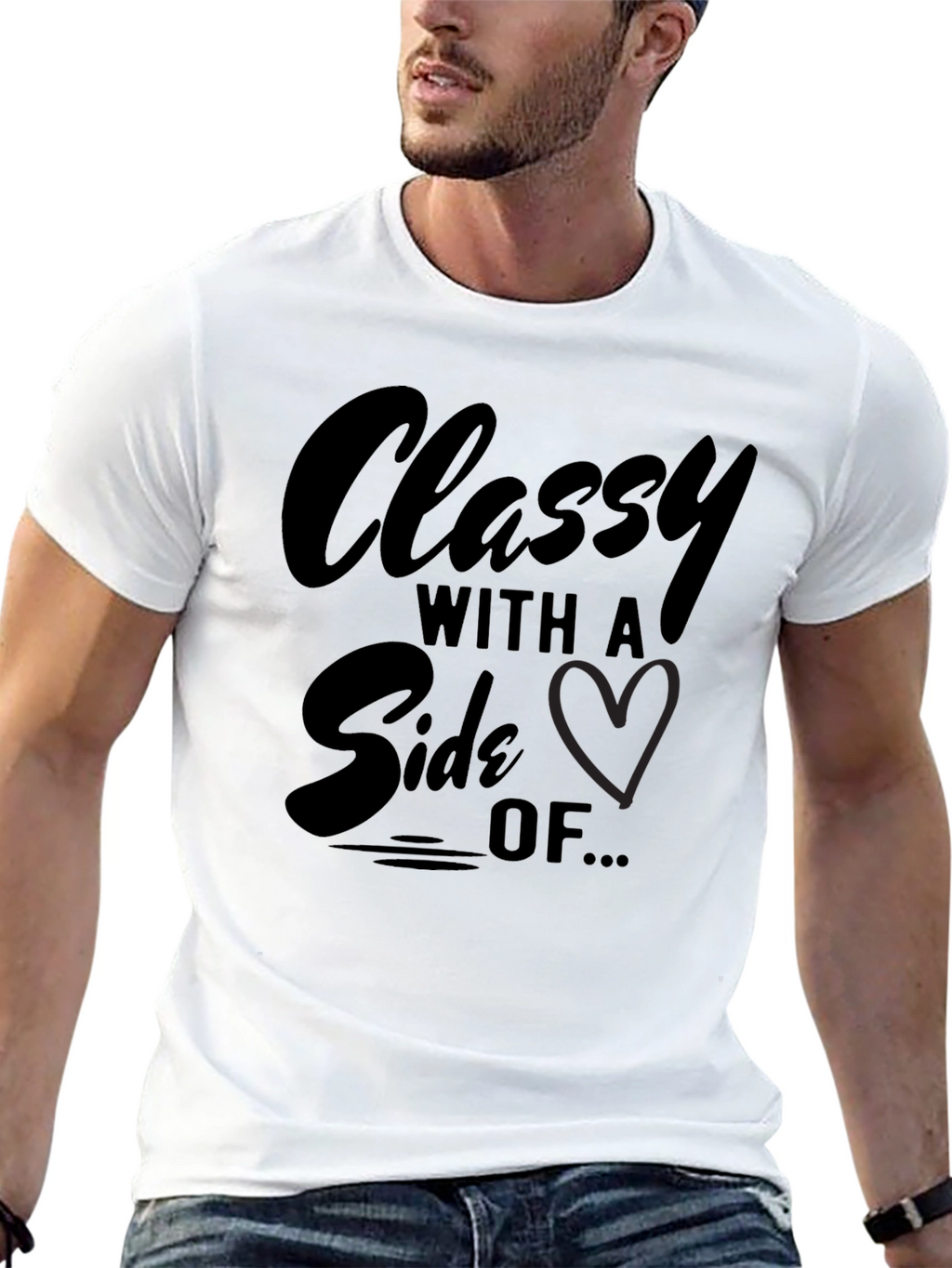 Classy With A Side Of... Graphic T-Shirt