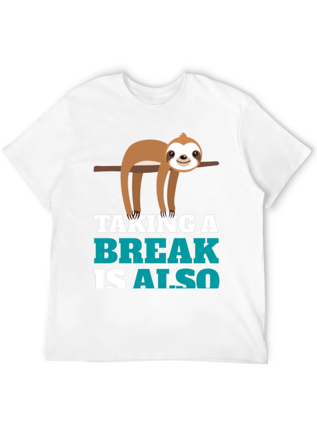 Sloth Taking a Break Graphic Tee